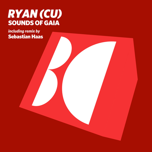 RYAN (CU) - Sounds Of Gaia [BALKAN0788]